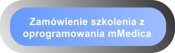 Zamówienie szkolenia z oprogramowania mMedica